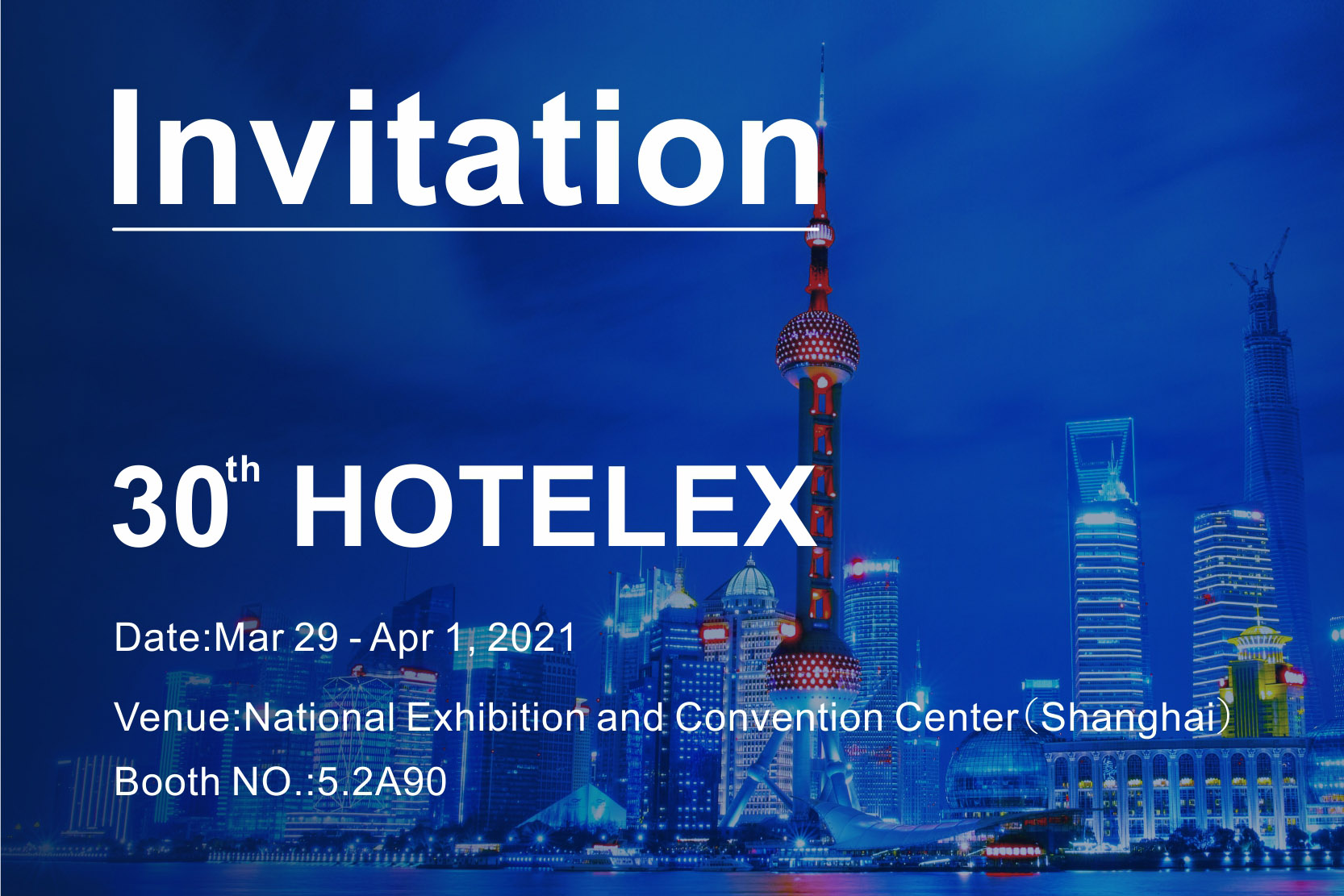 Convite para o 30º HOTELEX Shanghai